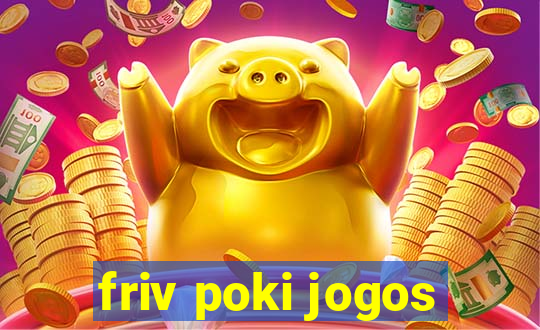 friv poki jogos